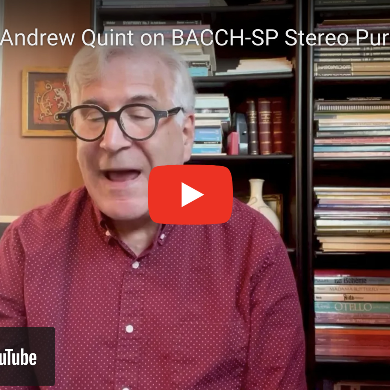 Andrew Quint Previews the Unique BACCH-SP Stereo Purifier