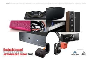 The Absolute Sound’s Buyer’s Guide to Affordable Audio 2016