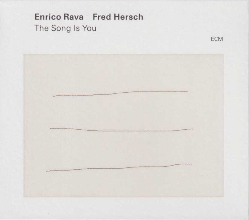 Enrico Rava/Fred Hersch: The Song Is You